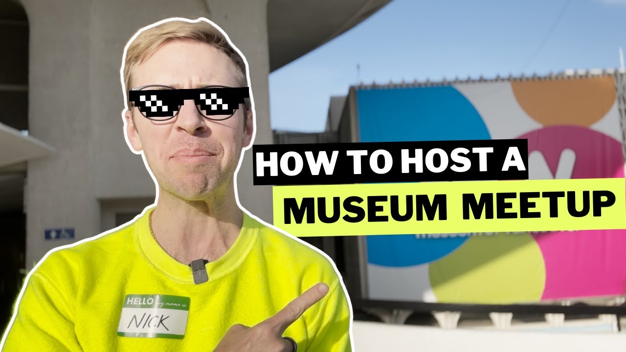 How to Host a Meetup at a Museum