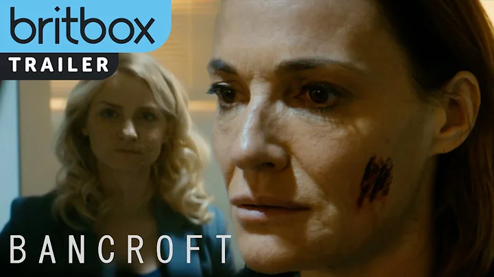 Bancroft | Trailer | BritBox Exclusive