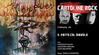 CARTOLINE ROCK TALES - Puntata #2 IL PATTO COL DIAVOLO