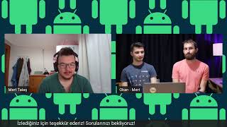 Android Hands on Workshop - Part 2 | Okan Aydın & Cafer Mert Ceylan