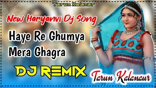 Haye Re Ghagra Dj Remix | Gori Nagori | Ashu Twinkle | New Haryanvi Song 2023 | Tarun Kalanaur