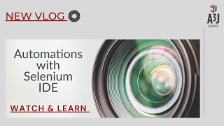 Automations with Selenium IDE