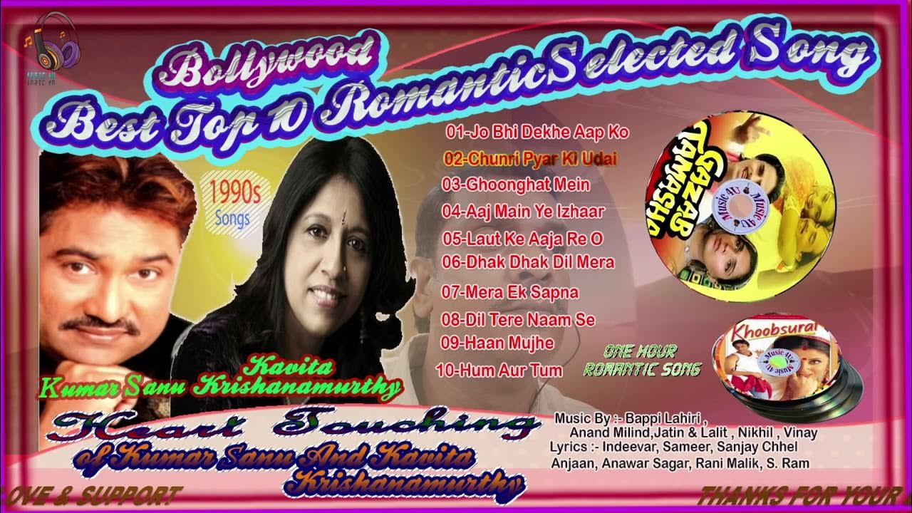 Old Hindi Romantic Songs / Bollywood Romantic Songs / Kumar Sanu And Kivita Krishnamurthy Top 10