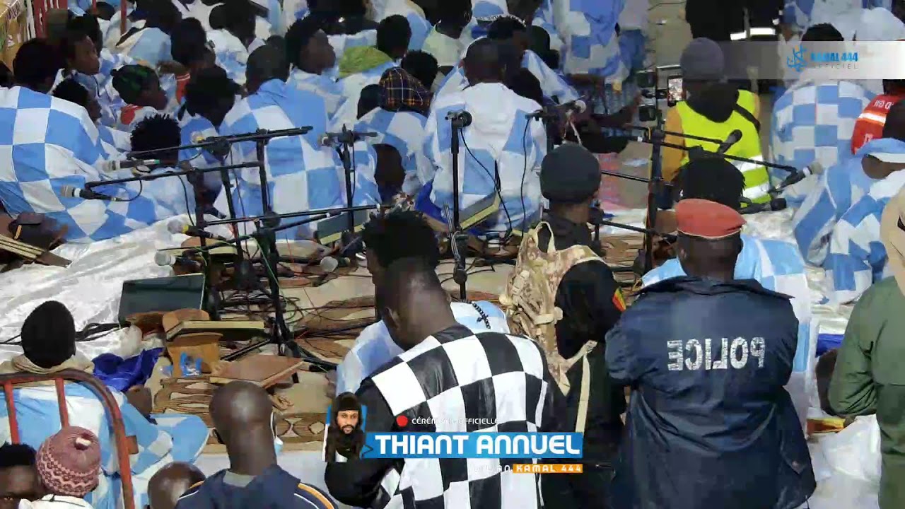 🚨 Cérémonie Officielle - Thiant Annuel Serigne Khadim Kamal