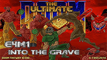 Ultimate Doom the Way id Did - E4M1: Into the Grave (100%) [DOSBox]