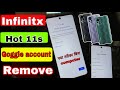 Infinix Hot 11s Frp bypass || All infinix mobile Google frog bypass remove