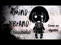 Mind Brand - Maretu (Cover en español) RE SUBIDO | Capella