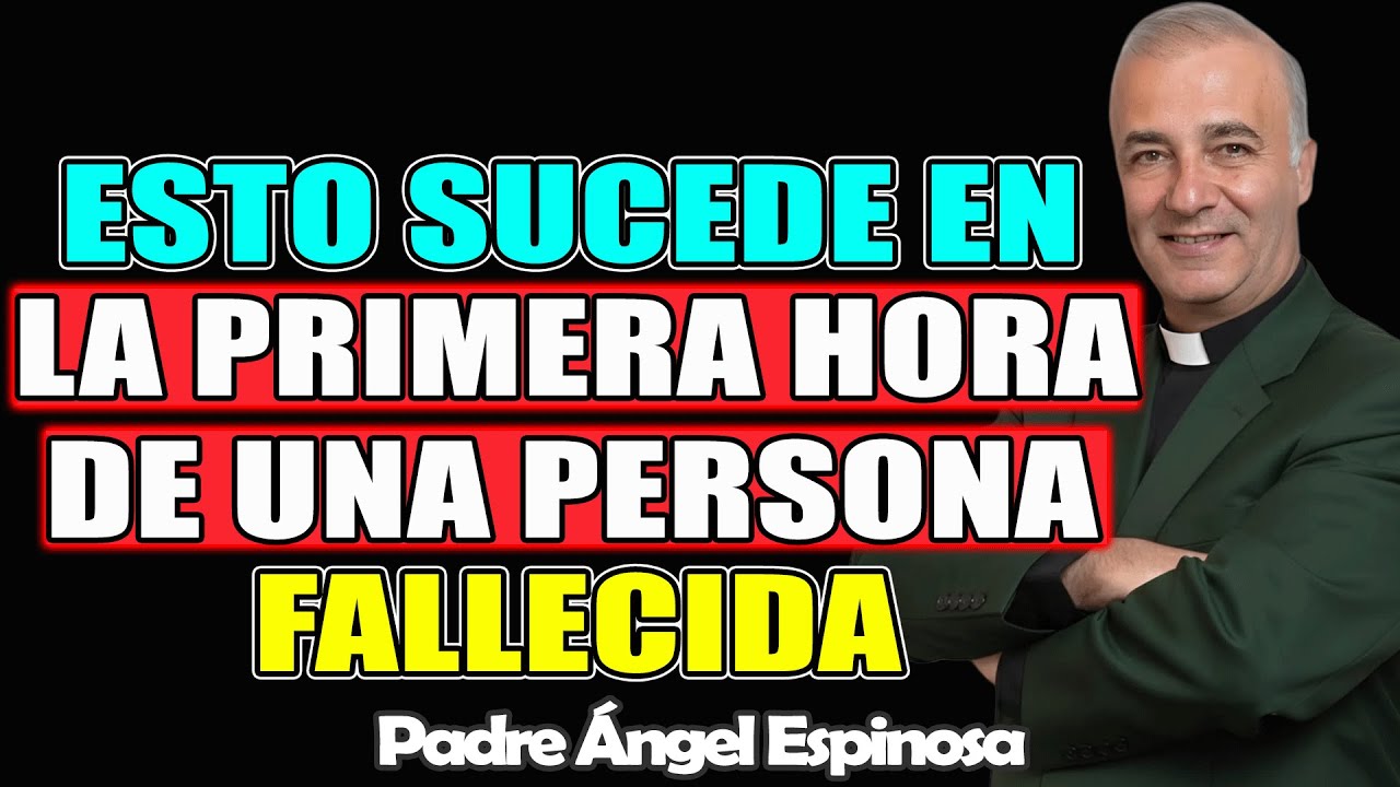LO QUE OCURRE AL ALMA EN LA PRIMERA HORA TRAS LA MUERTE — ¡NADIE LO SABE! – ÁNGEL ESPINOSA 2026