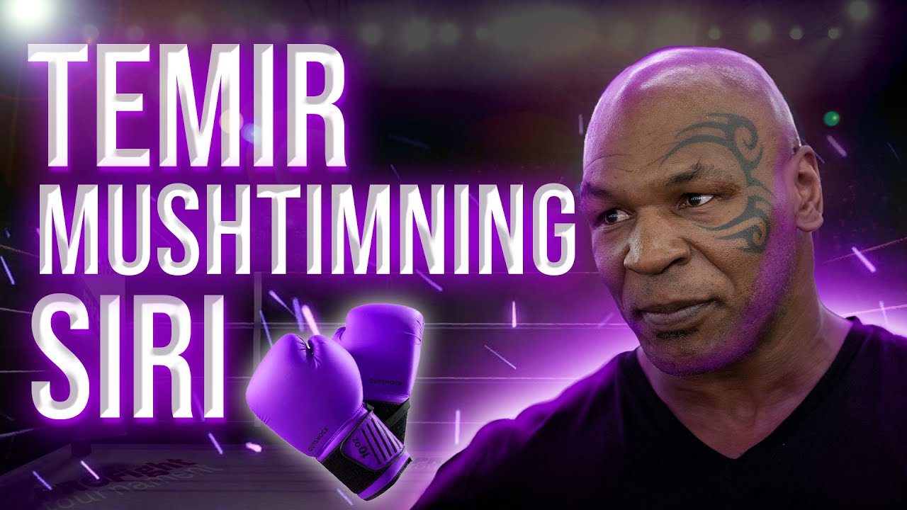 Temir mushtimning siri | Mayk Tayson