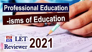 LET Reviewer for Professional Education –ISMS of Education | Ultimate Final Coaching (2021)