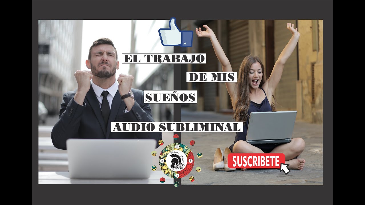 El Trabajo de tus Sueños 🗃📋 / Audio Subliminal / Tu Trabajo Ideal - YouTube
