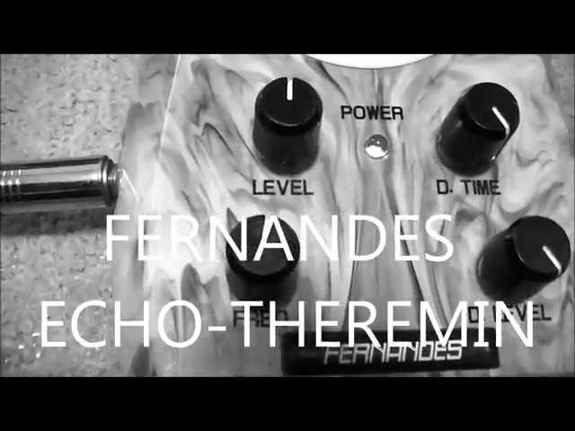 フェルナンデス 日本製エコーテルミン ECOH THERMIN - エフェクター