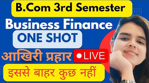 Complete Business Finance|One Shot|B.com 3rd Semester|Lucknow University