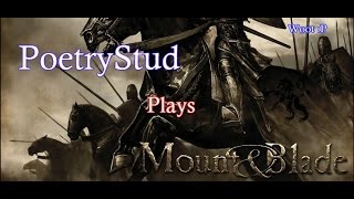 Mount and Blade: Warband Persistent World Mod [Part 1] With Pagan Gods!