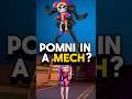 Pomni Should Have Been In a MECH In FORTNITE? #tadc #pomni #jax #fortnite #amazingdigitalcircus