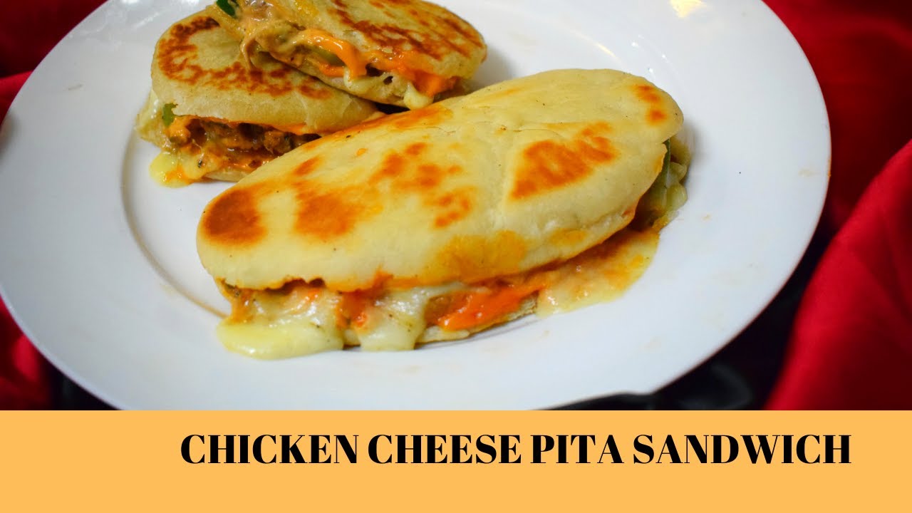 CHICKEN CHEESE PITA SANDWICHES YouTube