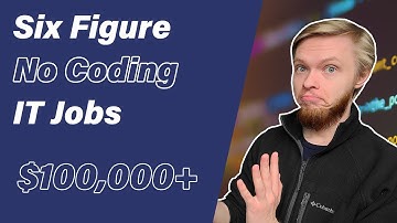 Top 10 IT Jobs Without Coding | 6 Figure Non Coding Tech Job