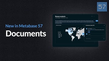 New in Metabase 57: Metabase documents