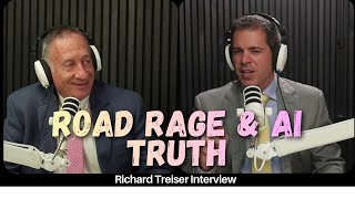 Road Rage, AI Lies & Legal Truths | Richard Treiser on Clients, Parenting & Courtroom Reality