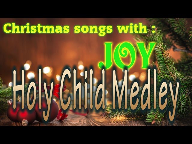 Joy - Holy Child