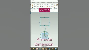 Nx Cad tutorial| Nx animate Dimension