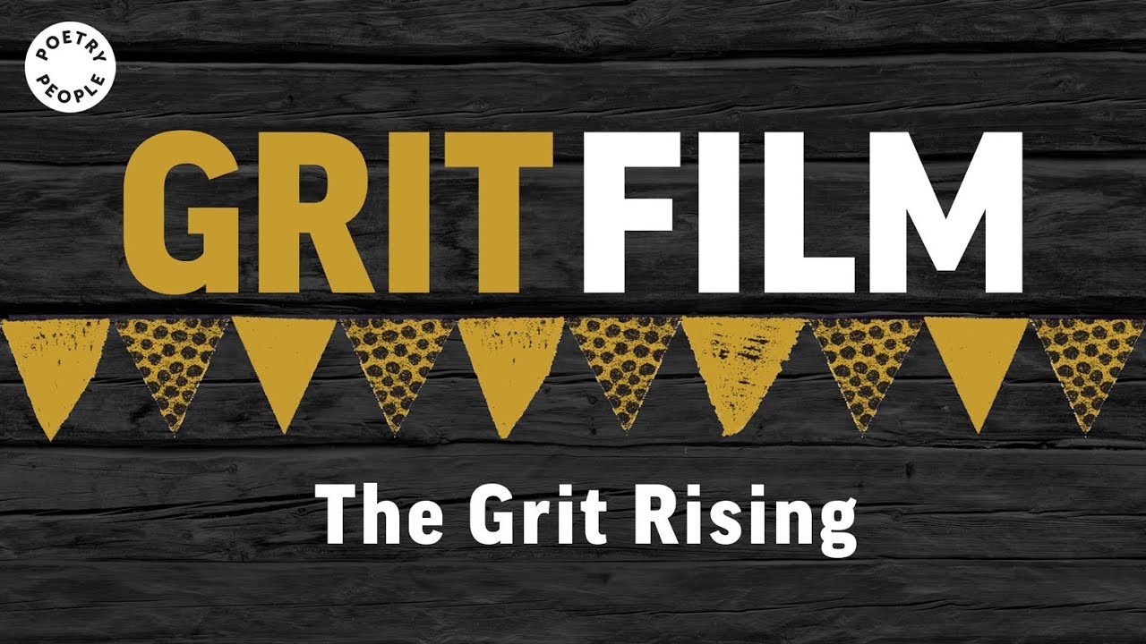 The Grit Rising