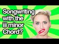 How to Write Songs with iii minor chord! (From Marvin Gaye to Miley Cyrus)