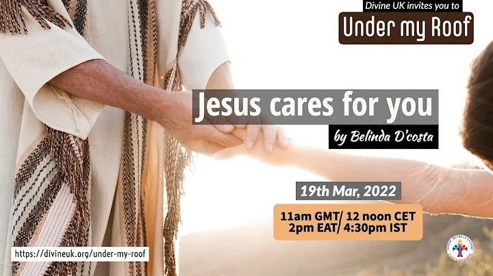 Jesus cares for you by Belinda D'Costa, 19th Mar 2...