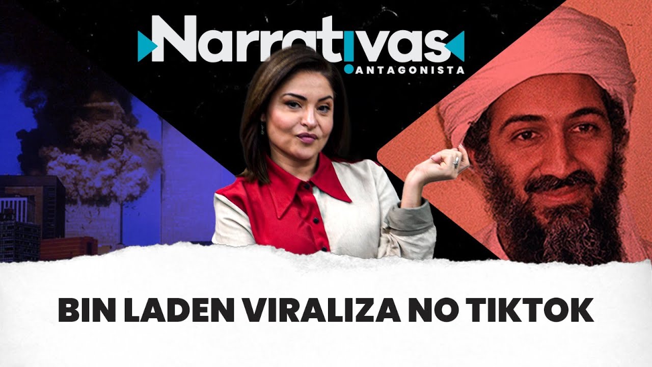 Bin Laden viraliza no TikTok – Narrativas#61 com Madeleine Lacsko