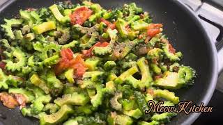 AMPALAYA with EGG | Meow Kitchen