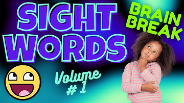 LEARNING SIGHT WORDS VOL.1 BRAIN BREAK EXERCISE. High frequency words. Dolch, Fry, Star, Core, Arc.