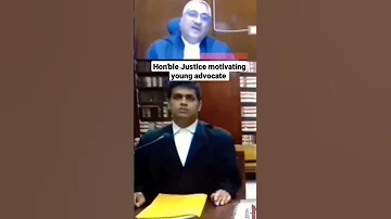 Young advocate being motivated by Hon'ble Justice