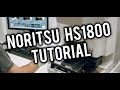 How to scan film on a Noritsu HS1800 Scanner