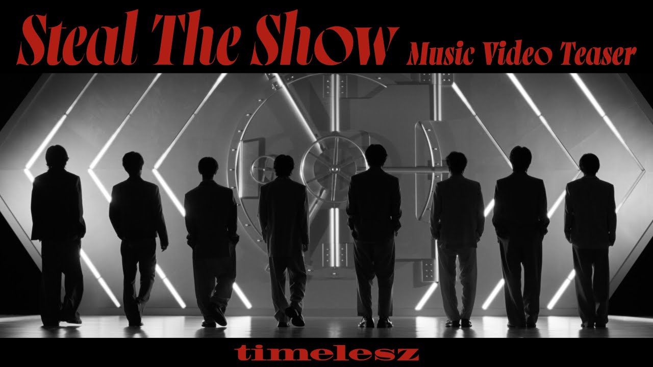 timelesz「Steal The Show」Music Video TEASER - YouTube