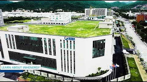 INHEnergy introduction video, INHENERGY INHE inverter factory video