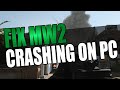 Fix modern warfare 2 crashing  not launching on pc  mw2 crashes