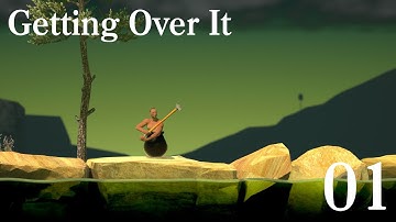 Getting Over It with Bennett Foddy - PART 1 (of 1)