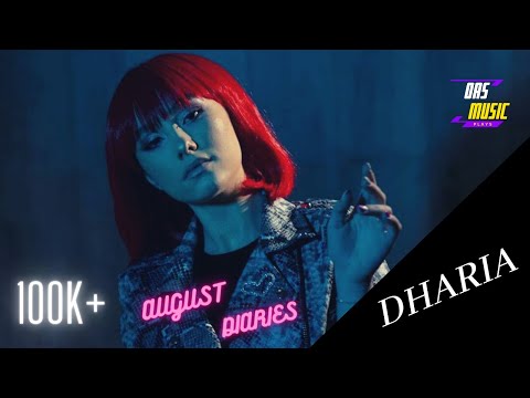 Dharia- August diaries remix(Oas music) #dharia #oasmusic