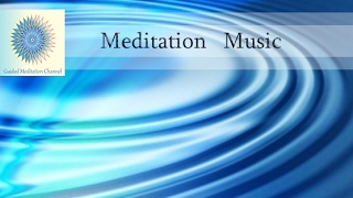 ⚛ Guided Meditation Music; Holistic Music; Music for Mind Body Spirit; Relax mind body soul