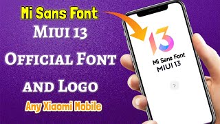 Miui 13 Font For Any Xiamoi Mobile | Mi Sans Official Font Miui 13 screenshot 1