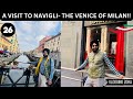 Navigli in Milan: A Must-See Spot! #Navigli#Milan#ItalyTravel#TravelVlog #HiddenGems#CanalsOfMilan