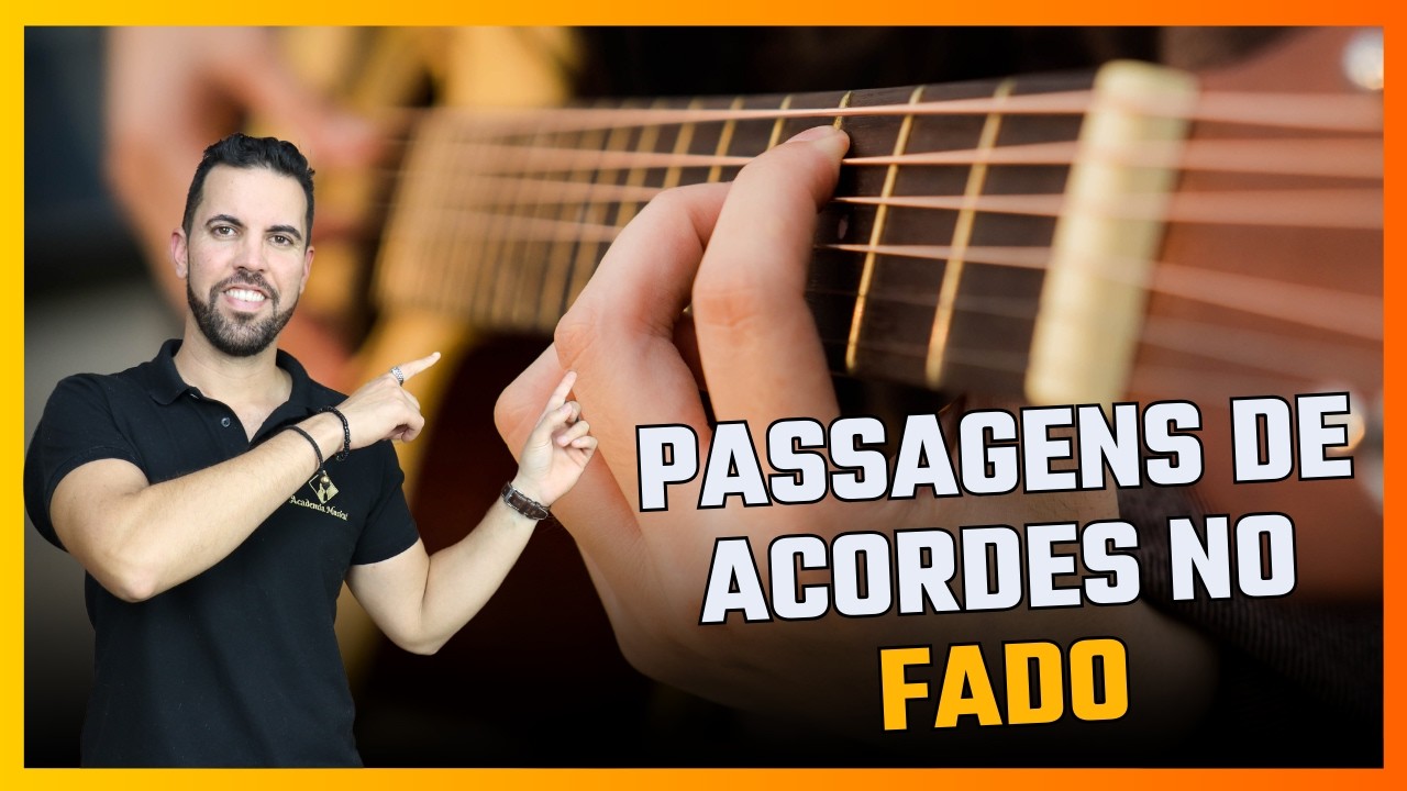 Passagens de acordes do Fado na viola. Como fazer?