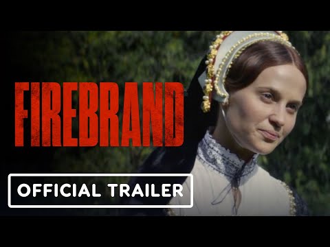 Firebrand - Official Trailer (2024) Alicia Vikander, Jude Law