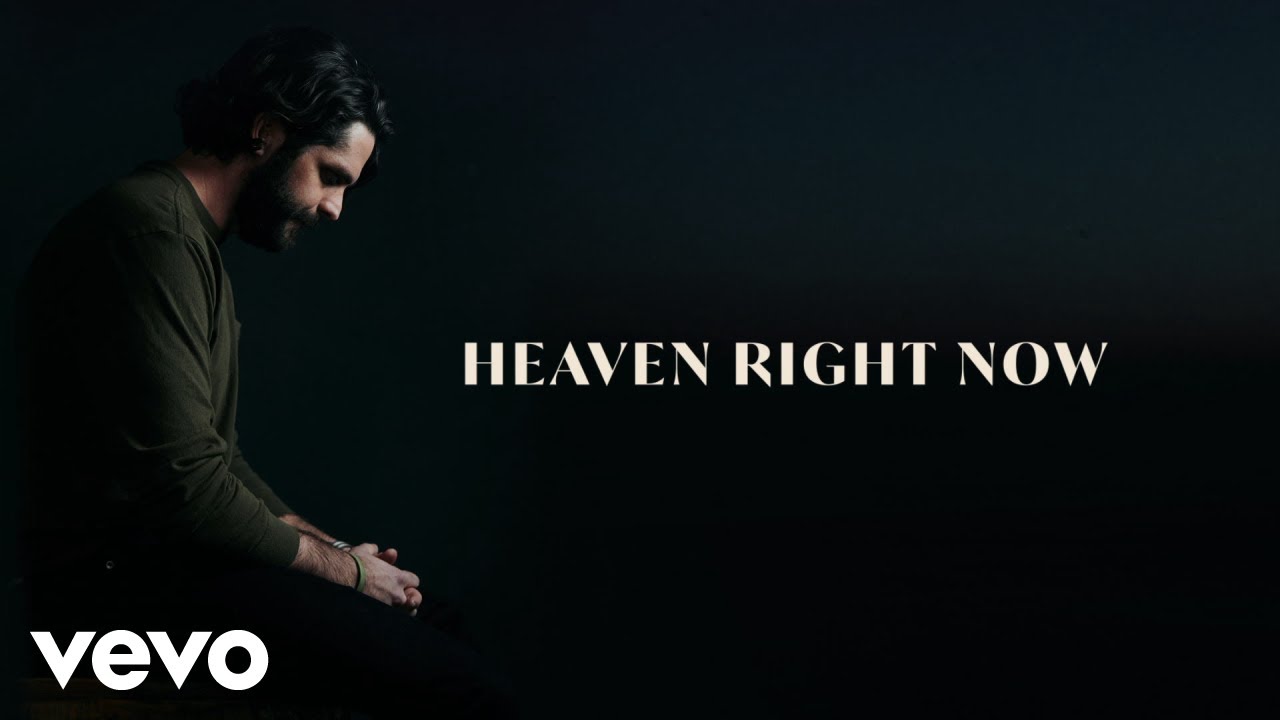 Thomas Rhett - Heaven Right Now (Lyric Video)