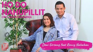 Lagu Duet Batak Terbaru - Ho Do Na Hupillit - Dewi Girsang feat Ronny Nababan (Official Music Lyric)