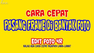 Cara Edit Foto Cepat #PasangFrame di Banyak Foto Sekaligus #Photoshop screenshot 5