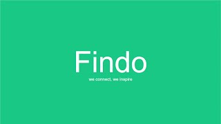 Findo - We Connect, We Inspire