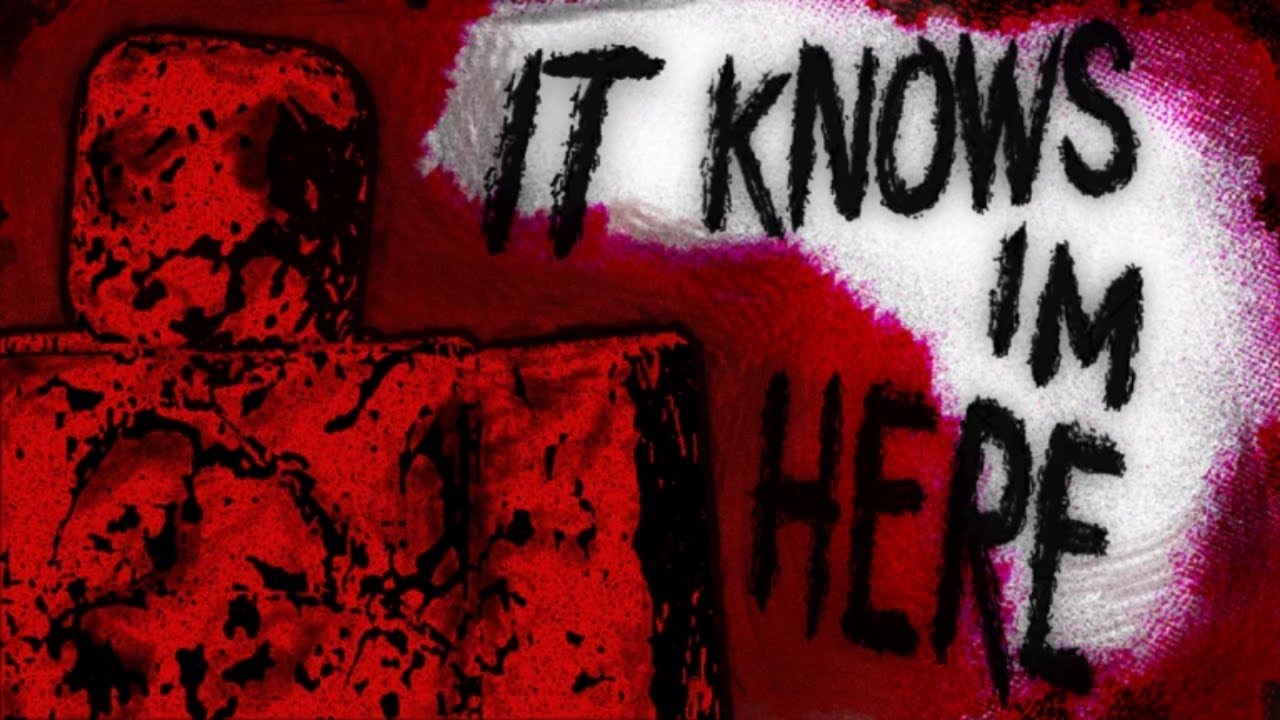 Roblox Horror It Knows Im Here - Full Walkthrough