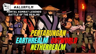 MENEGANGKAN PERTARUNGAN MEMBELA BUMI | Alur Film MORTAL KOMBAT LEGENDS BATTLE OF THE REALMS (2021)