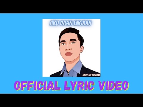 Video Aku Ingin Engkau